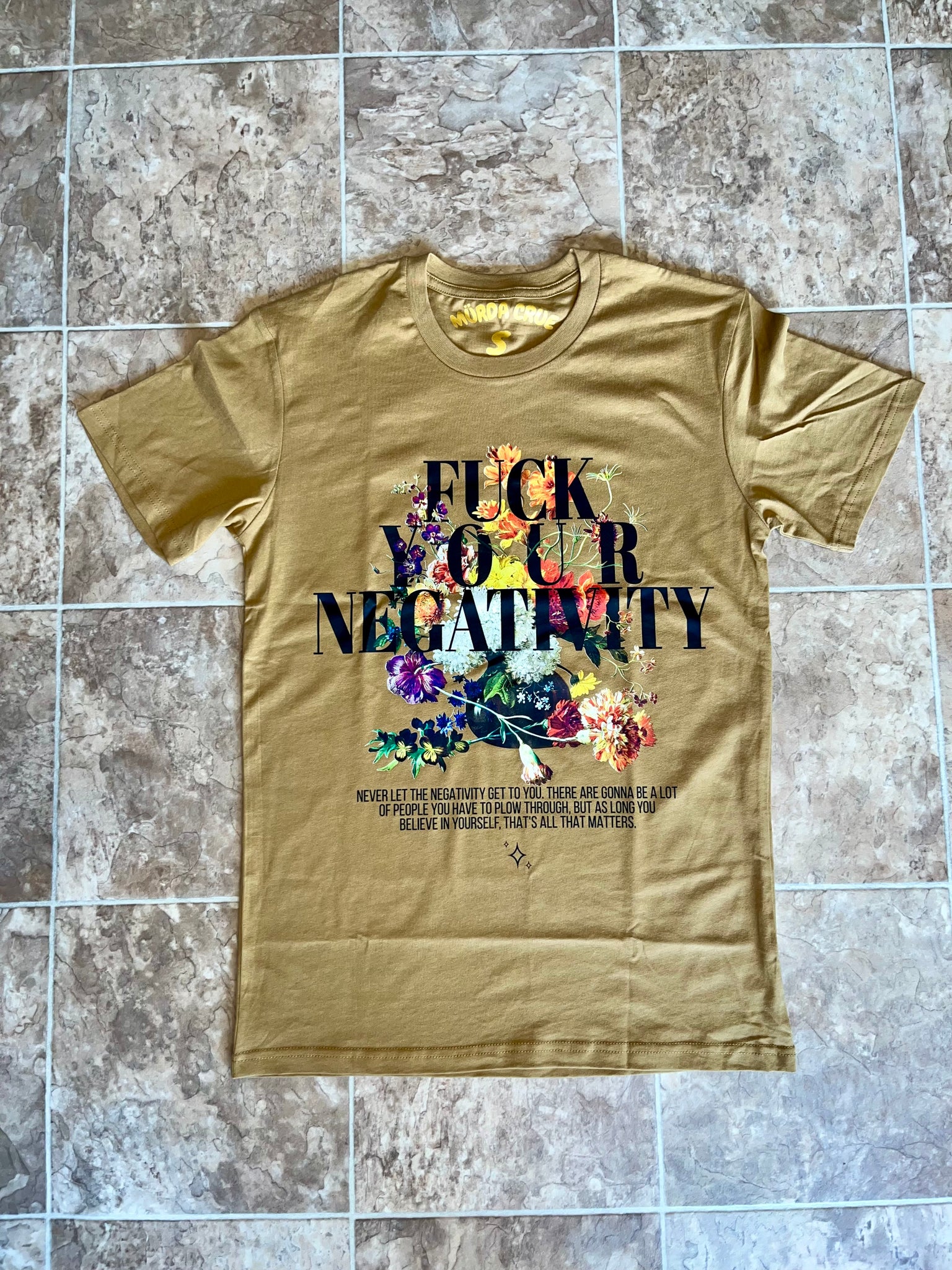 “F* Negativity” Graphic Tee